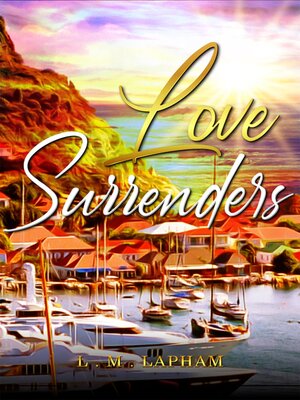 cover image of Love Surrenders